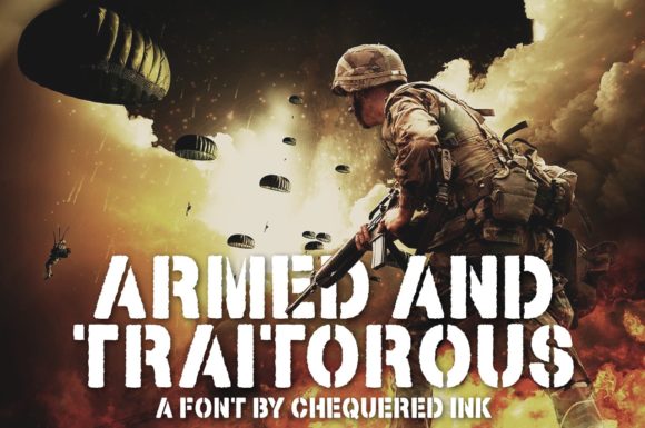 Armed and Traitorous: A Bold Display Font for High-Impact Branding