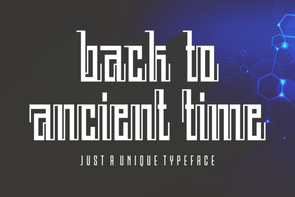 Back to Ancient Time: A Unique Display Typeface Review