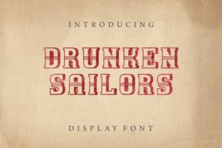 Drunken Sailors: A Bold Display Font for Crafters